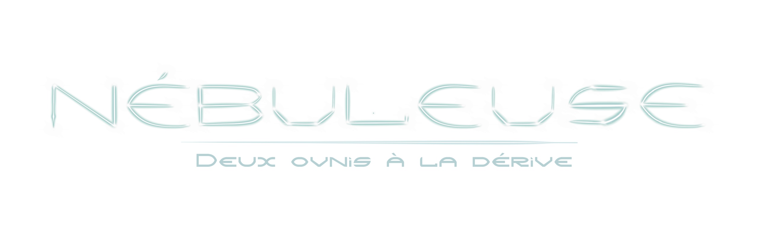 Nébuleuse — Deux ovnis à la dérive